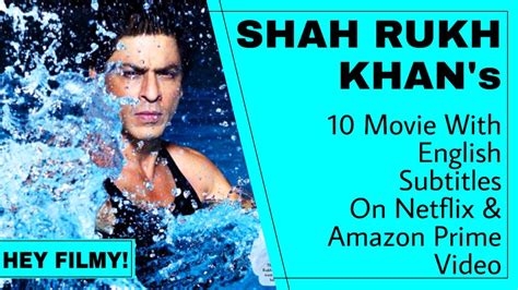 shahrukh khan hindi movie|sharuk khan movieswith english subtitles.